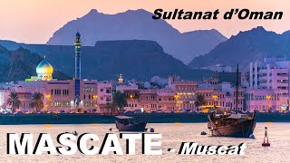 MASCATE la capitale du Sultanat dOman vlog [upl. by Nylitak]