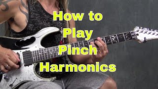 How to Play Pinch Harmonics on the Guitar  Steve Stine Guitar Lesson [upl. by Nonohcle483]