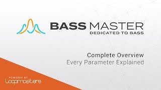 Bass Master by Loopmasters  Review of Feature amp Tutorial [upl. by Eppesiug479]