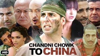 Chandni Chowk to China Full Movie Hindi Akshay Kumar I Deepika I Roger Yuan Gordon Liu OTT Review [upl. by Ramahs792]