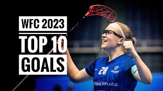 Top 10 Goals  World Floorball Championships 2023 [upl. by Niryt]