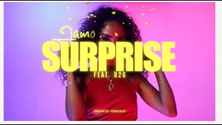 Jamo Laurice X D2G quotSurprisequot [upl. by Ttirrej]