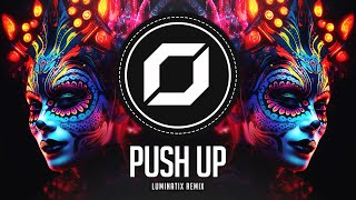 PSYTRANCE ◉ Creeds  Push Up Luminatix Remix [upl. by Davidde]