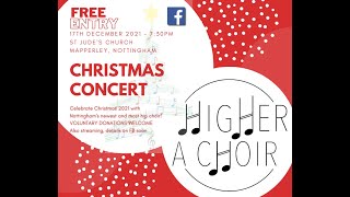 Higher a Choir Christmas Concert Live Stream [upl. by Laro]