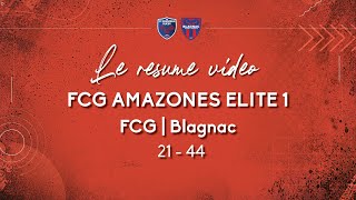 Amazones Elite 1  FCG Amazones  Blagnac  𝕝𝕖 𝕣𝕖́𝕤𝕦𝕞𝕖́ 𝕕𝕦 𝕞𝕒𝕥𝕔𝕙  J7 🎥 [upl. by Malti]