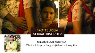 Why does frotteurism happen  Frotteurism  Sexual Disorder Nairs Hospital Kochi [upl. by Salvadore]