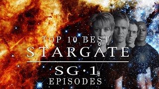 Top 10 Best Stargate SG1 Episodes [upl. by Ynalem220]