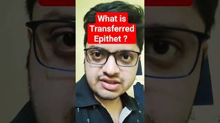 What is Transferred Epithet Examples ugcnetenglish englishliterature shorts shortsvideo [upl. by Nhabois678]