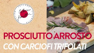 Come impiattare il nostro Prosciutto Arrosto con Carciofi [upl. by Dodi]