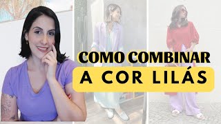 Como combinar a cor Lilás  Combinações de cores com Lilás [upl. by Akehsat355]