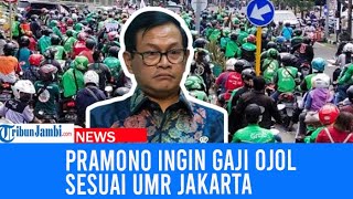 Pramono Ingin Ojol Jadi Pekerjaan Formal Gajinya Sesuai UMR Jakarta [upl. by Cranford]