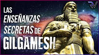 Las Enseñanzas Secretas de Gilgamesh [upl. by Eiba63]