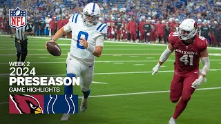 Arizona Cardinals vs Indianapolis Colts  2024 Preseason Week 2 Game Highlights [upl. by Anattar177]