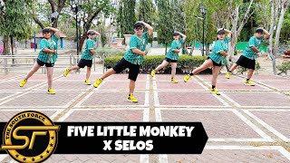 FIVE LITTLE MONKEY X SELOS  Mashup  Dance Trends  Dance Fitness  Zumba [upl. by Raveaux]