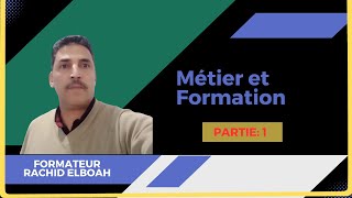 Module  Métier et Formation [upl. by Fahey828]