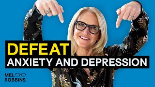 ANXIETY and DEPRESSION How to Cope with Both  Mel Robbins [upl. by Thorfinn]