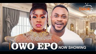 OWO EPO Latest Yoruba Movie 2024  Joseph Momodu  Odunlade Adekola  Yinka Solomon  Bimbo Oshin [upl. by Clancy958]