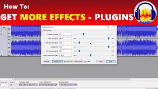 How To Get More Awesome Effects in Audacity with PlugIns [upl. by Aindrea]