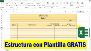 Como HACER un LIBRO MAYOR en Excel plantilla gratis [upl. by Llenehc]