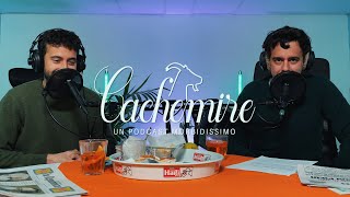 Cachemire Podcast  Episodio 9 Stay hungry stay choosy lavorare nel 2021 [upl. by Streeto]