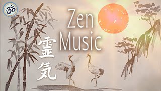 Zen Meditation Reiki Music Energy Healing Nature Sounds Positive Energy Healing Music [upl. by Nesrac]