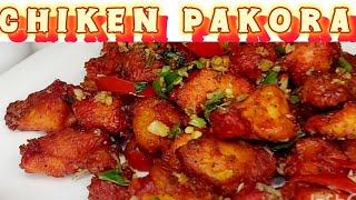 CHICKEN PAKORAQUICK CHICKEN PAKORA RECIPE RESTAURANT STYLE DIFFERANT CRISPY BEST CHICKEN STARTER [upl. by Enitnemelc]