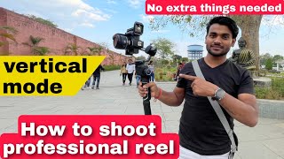 How to shoot in vertical mode with gimbal  Moza aircross 2 [upl. by Anhpad]