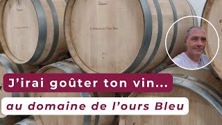 Domaine de lOurs Bleu  Saumur [upl. by Muns]