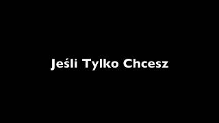 Borysewicz amp Kukiz  Jeśli Tylko Chcesz [upl. by Irahk]