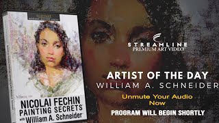 William A Schnieder “Nicolai Fechin” FREE LESSON VIEWING [upl. by Dragelin]