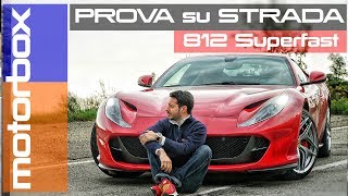 Ferrari 812 Superfast  Storia di un giorno di ordinaria follia [upl. by Bakemeier]