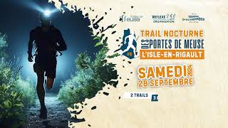 Trail Nocturne des Portes de Meuse 2024 [upl. by Martelli]