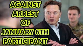 Elon Musk Says Arrest Of Siaka Massaquoi For January 6th Is Too Far [upl. by Brader]