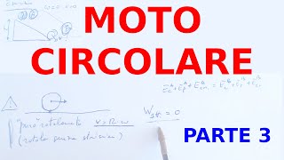 Moto Circolare Parte 3 Ripetizioni di Fisica 13 [upl. by Cooley]