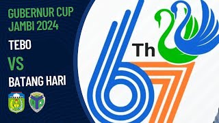 Tebo 0 vs 2 Batang Hari  PENYISIHAN GRUP GUBERNUR CUP 2024 [upl. by New]