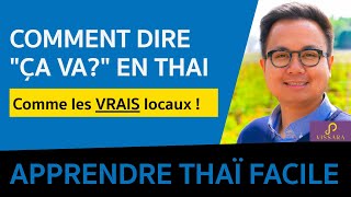 4 façons de dire comment ça va comment allez vous je vais bien je ne vais pas bien en thai [upl. by Auqkinahs]