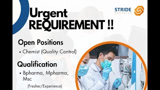 Urgent Freshers amp Experience MscBpharmMpharm for QC At Stride Organics freshersjobs [upl. by Ettelracs477]