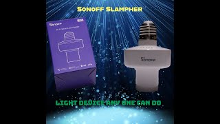 Sonoff Slampher A Light Device Any One Could Setup amp Install In Under 10MinsHow To [upl. by Sacksen]