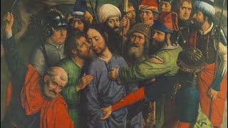 The Arrest of Jesus Blessed Anne Catherine Emmerich [upl. by Mile230]