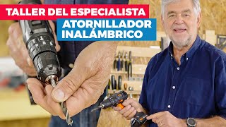 El Taller del Especialista Taladro Atornillador Inalámbrico [upl. by Kirima598]