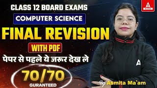 THE FINAL Revision पूरी Class 12 Computer Science in One Video  Paper से पहले बस ये देखलो 📑🔥 [upl. by Elianore]