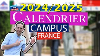 CALENDRIER Démarches Campus France 20242025 💯✅ [upl. by Aiek238]