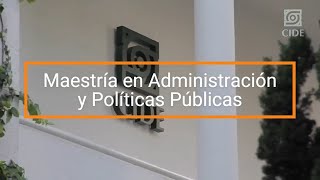 Maestría en Administración y Políticas Públicas CONVOCATORIA 2024 [upl. by Ware]