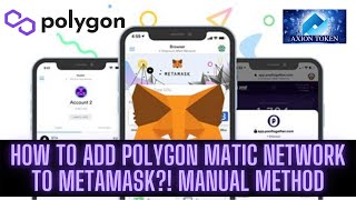 How to Add POLYGON Matic Network to Metamask MANUAL METHOD [upl. by Chandos]