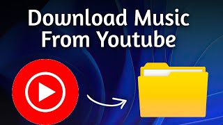 How To Download Music From YouTube To MP3  Complete Guide [upl. by Ninaj666]