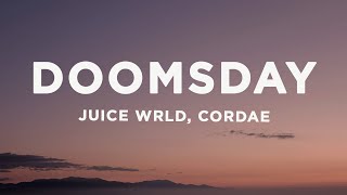 Juice WRLD amp Cordae  Doomsday Lyrics [upl. by Anoblav]