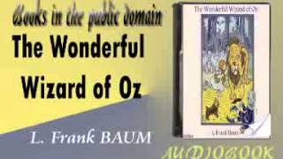 The Wonderful Wizard of Oz L Frank BAUM audiobook [upl. by Enair179]