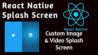 38 React Native Splash Screen Using Stack Navigator [upl. by Aniez]