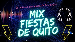 MIX FIESTAS DE QUITO DON MEDARDO y GUSTAVO VELASQUEZ ft Aleksisdj  medardo quito [upl. by Annaerb]