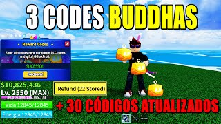 3 NOVOS CÓDIGOS DA FRUTA BUDDHA NO BLOX FRUITS  30 CÓDIGOS DE EXP BELI E RESET  blox fruit codes [upl. by Gonagle]